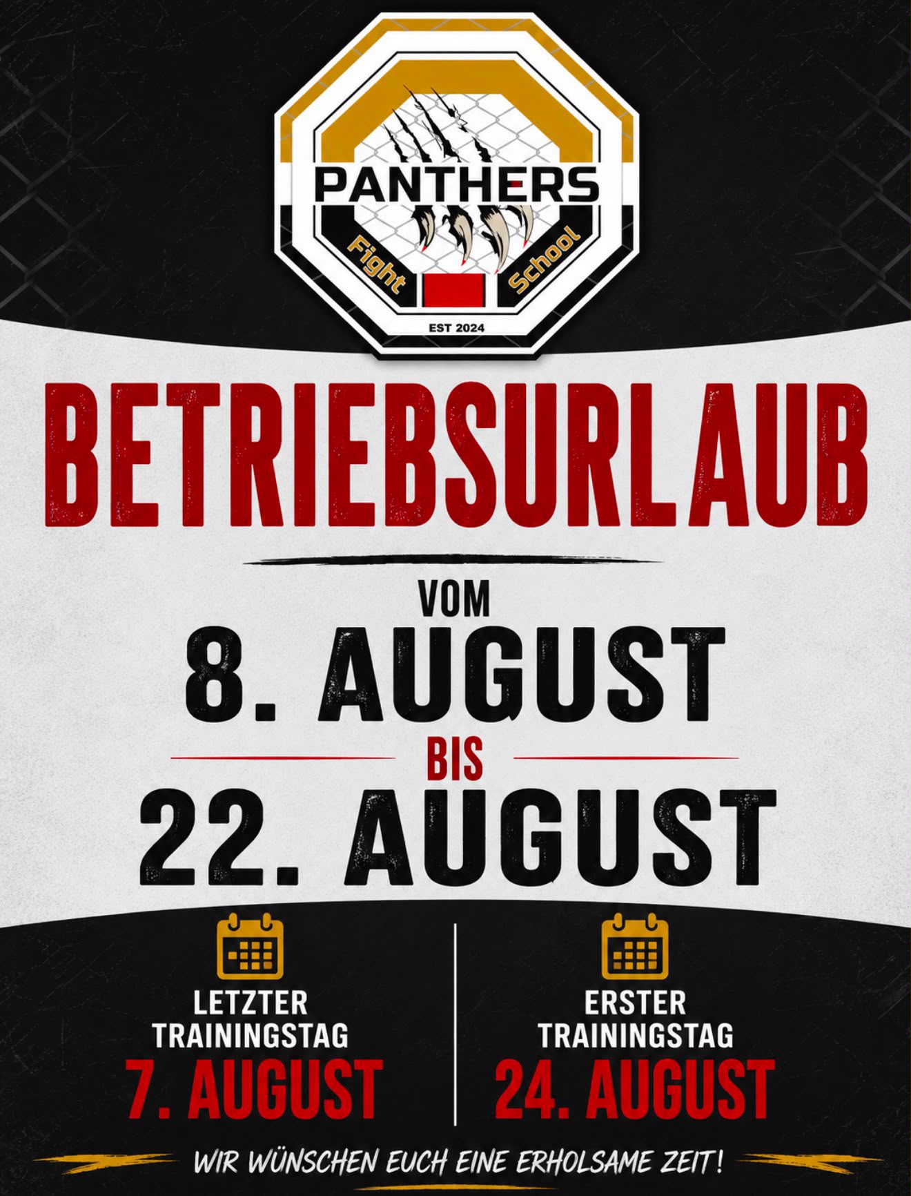 Urlaubsinformation Panthers Fight School